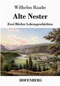Alte Nester