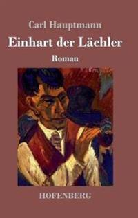 Einhart der Lächler