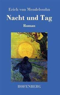Nacht und Tag