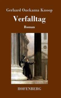 Verfalltag