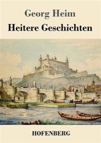 Heitere Geschichten