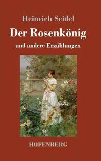 Der Rosenkönig