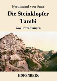 Die Steinklopfer / Tambi