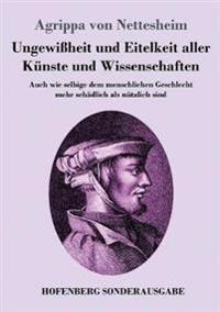 Bokomslag för "Ungewißheit und Eitelkeit aller Künste und Wissenschaften"