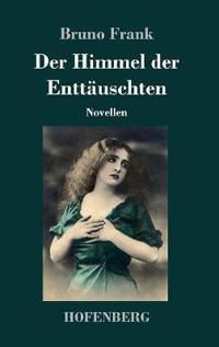 Der Himmel der Enttäuschten