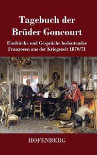 Tagebuch der Brüder Goncourt