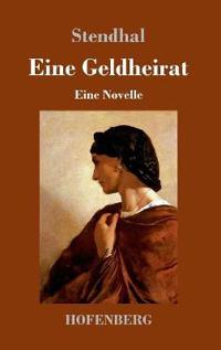 Eine Geldheirat