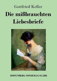 Die mißbrauchten Liebesbriefe