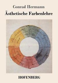 Ästhetische Farbenlehre