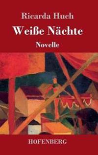 Weiße Nächte