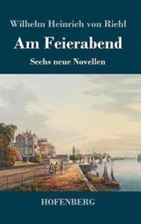 Am Feierabend