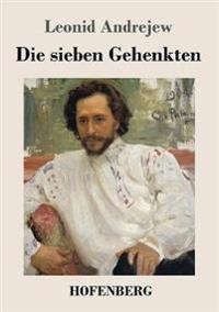 Die sieben Gehenkten