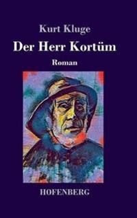 Der Herr Kortüm