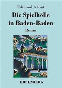 Die Spielhölle in Baden-Baden