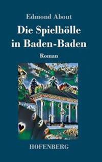 Die Spielhölle in Baden-Baden