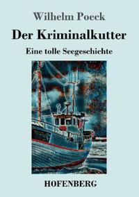 Der Kriminalkutter