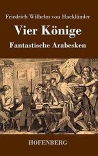 Vier Könige