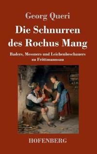 Die Schnurren des Rochus Mang
