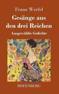 Gesänge aus den drei Reichen