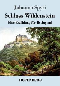 Schloss Wildenstein