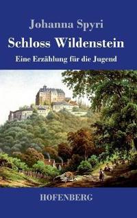 Schloss Wildenstein