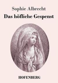 Das höfliche Gespenst