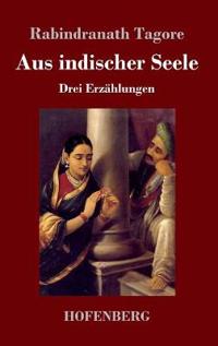 Aus indischer Seele
