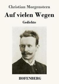Auf vielen Wegen