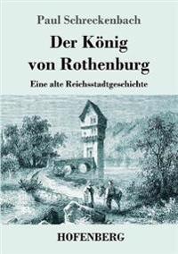 Kirjan kansi "Der König von Rothenburg"