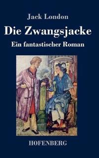Die Zwangsjacke