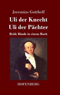 Uli der Knecht / Uli der Pächter