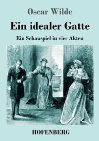 Ein idealer Gatte