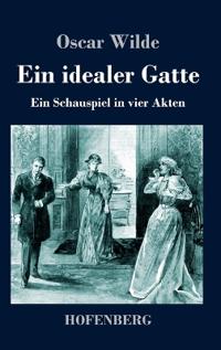 Ein idealer Gatte