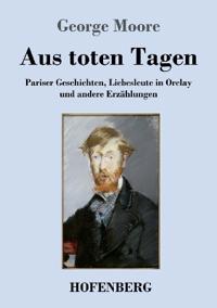 Aus toten Tagen