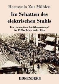 Im Schatten des elektrischen Stuhls