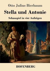 Stella und Antonie