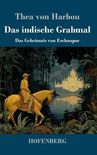 Das indische Grabmal