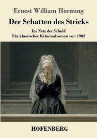 Der Schatten des Stricks