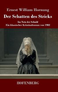 Der Schatten des Stricks