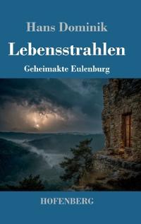 Lebensstrahlen