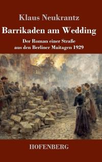 Barrikaden am Wedding