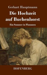 Die Hochzeit auf Buchenhorst