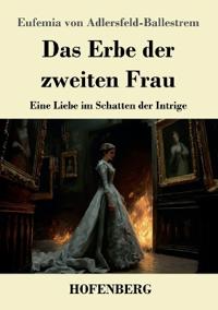 Kirjan kansi "Das Erbe der zweiten Frau"