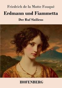 Erdmann und Fiammetta