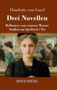 Drei Novellen