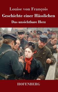 Geschichte einer Hässlichen
