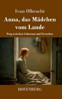 Anna, das Mädchen vom Lande