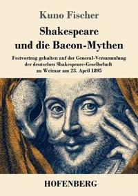 Shakespeare und die Bacon-Mythen