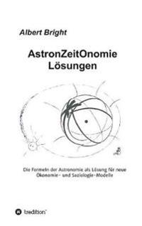 AstronZeitOnomie Lösungen