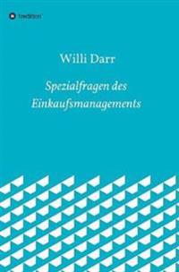 Spezialfragen des Einkaufsmanagements